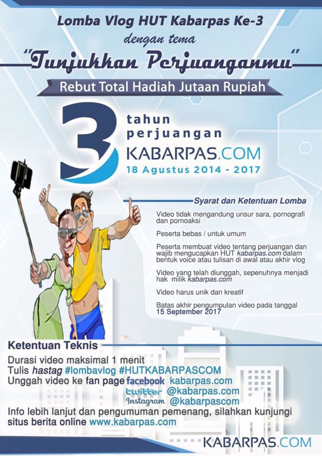 
Meriahkan HUT ke-3, Kabarpas.com Gelar Lomba Vlog. Ikutan Yuk!