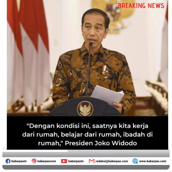 
Cegah Penyebaran Corona, Presiden Jokowi Imbau Masyarakat Kerja dari Rumah