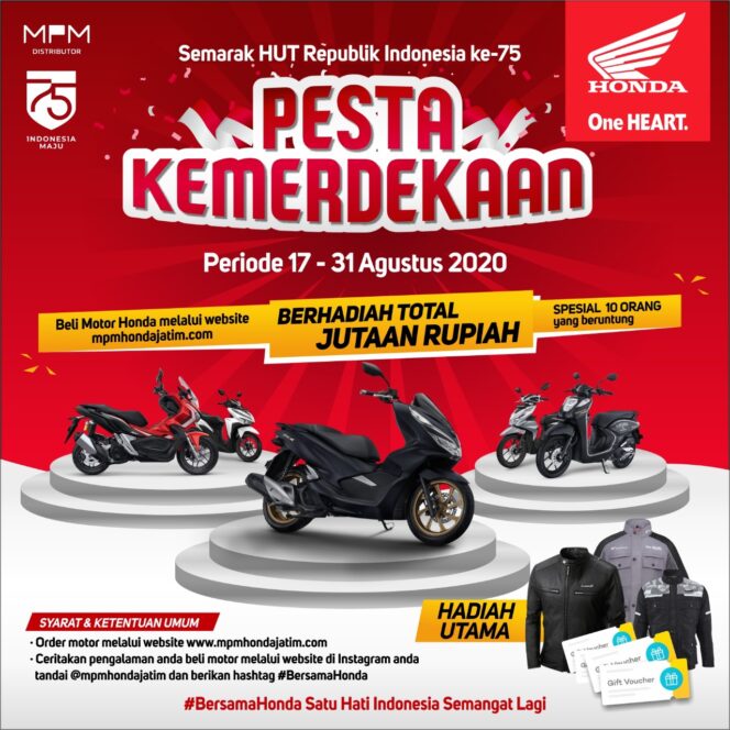 
Ayo Rayakan Pesta Kemerdekaan Bersama MPM Honda Jatim, Berhadiah Jutaan Rupiah