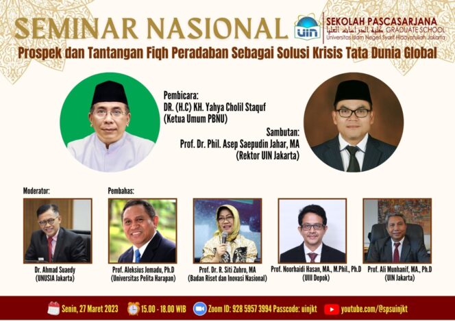 
Hari Ini Ketum PBNU Akan Jadi Narsum dalam Diskusi Fiqih Peradaban di Pascasarjana UIN Jakarta