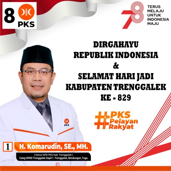 
Ketua DPD PKS Trenggalek H. Komarudin, S.E, M.H