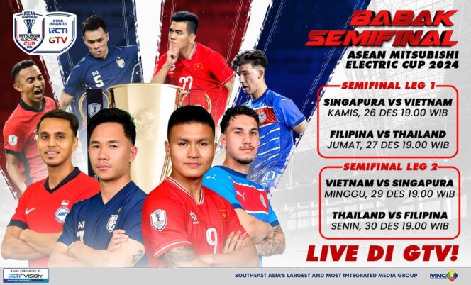 
4 Raksasa Asia Tenggara Bertemu di Semifinal Asean Mitsubishi Electric Cup 2024, Live di GTV!
