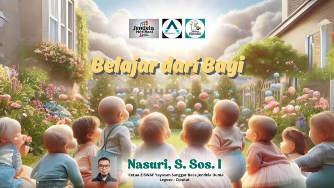 
Belajar dari Bayi