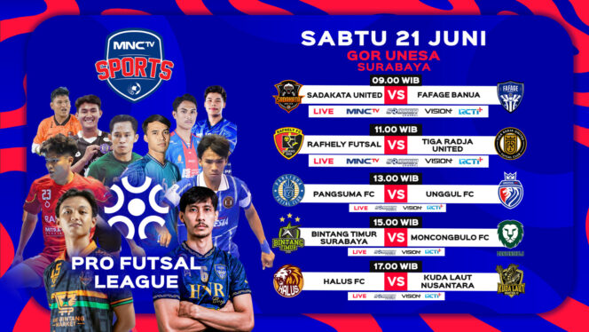 
Pekan Ke-15 Pro Futsal League 2025 : Saksikan Sadakata United vs Fafage Banua Kalbar di MNCTV