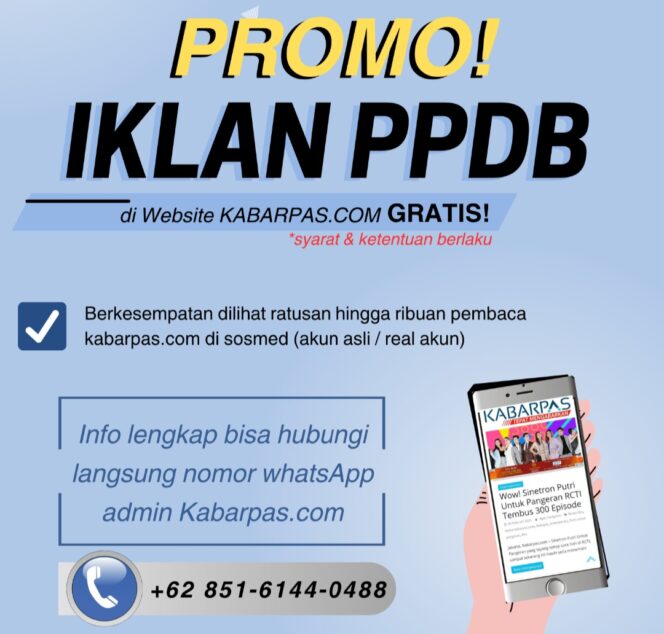 
Promo! Pasang Iklan PPDB di Kabarpas Gratis