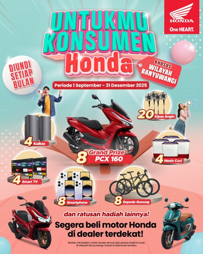 
Beli Motor Honda di Banyuwangi, Bisa Bawa Pulang PCX 160 dan Hadiah Spektakuler Lainnya