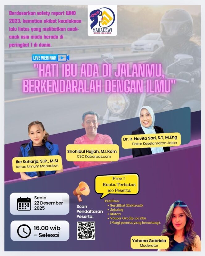 
Kado Spesial Hari Ibu, Mahadewi Gelar Webinar Ajak Perempuan Jadi Pelopor Keselamatan Berkendara