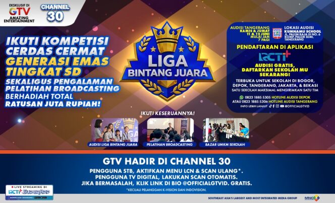 
Siap-Siap Tangerang, Audisi Kedua Liga Bintang Juara GTV Segera Digelar di Kumnamu School, 11 & 12 Juni!