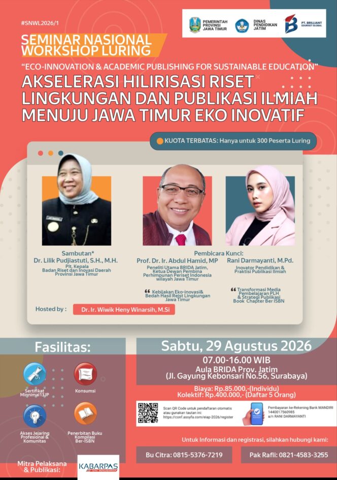 
Kuota Terbatas, Brida Jatim & Assyfa Gelar Seminar Nasional Hilirisasi Riset Lingkungan dan Publikasi Ilmiah