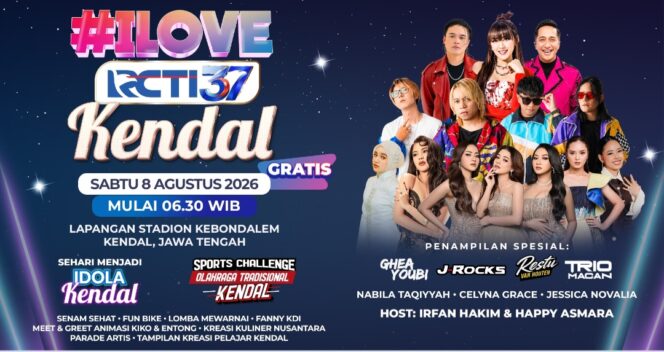 
Rayakan Hari Jadi Kendal Bersama RCTI di “I LOVE RCTI KABUPATEN KENDAL”, Hadirkan Deretan Artis dan Beragam Aktivitas Seru