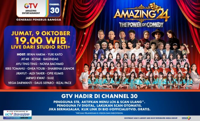 
Amazing 24: The Power of Comedy”, Pesta Komedi dan Kolaborasi Musik Spektakuler Meriahkan HUT GTV ke-24